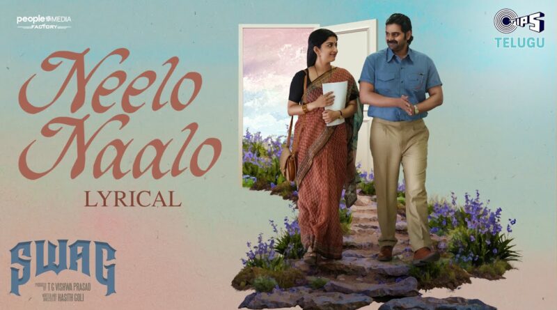 Neelo Naalo Song Lyrics in Telugu, Neelo Naalo Song Lyrics Translation, Neelo Naalo Song Lyrics Meaning, Neelo Naalo Song Lyrics Video, Neelo Naalo Song Lyrics with English Subtitles, Neelo Naalo Song Lyrics Download, Neelo Naalo Song Lyrics PDF, Neelo Naalo Song Lyrics Karaoke, Neelo Naalo Song Lyrics WhatsApp Status, Neelo Naalo Song Lyrics Full Song, Neelo Naalo Song Lyrics Rajesh Krishnan, Neelo Naalo Song Lyrics Anjana Sowmya, Neelo Naalo Song Lyrics by Bhuvana Chandra, Neelo Naalo Song Lyrics Movie Swag, Neelo Naalo Song Lyrics Tips Telugu,